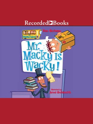 cover image of Mr. Macky is Wacky!